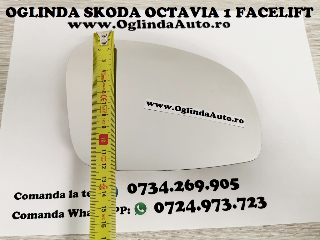 Dimnesiune marime pe inlatime h Skoda Octavia 1 Tour I Facelift. Geam sticla oglinda mai mare dreapta partea pasagerului cu incalzire Skoda Octavia 1 I Tour Facelift an fabricatie 2007, 2008, 2009, 2010 si 2011.