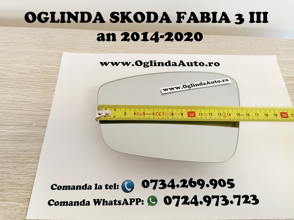 Geam sticla oglinda stanga partea soferului pentru Skoda Fabia 3 III cu incalzire, cod 2128.34.373 sau 212834373 sau 2128 34 373 fabricata in anul 2014, 2015, 2016, 2017, 2018, 2019 si 2020. Dimensiuni marime pe lungime L.