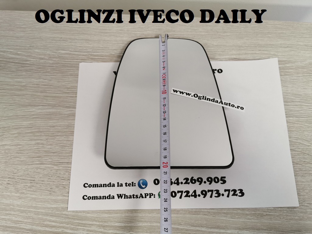Geam sticla oglinda mare partea de sus dreapta pasager cu incalzire pentru Iveco Daily 6 VI modelul nou cu semnal lungit pe carcasa fabricat in anul 2014, 2015, 2016, 2017, 2018, 2019 si 2020.