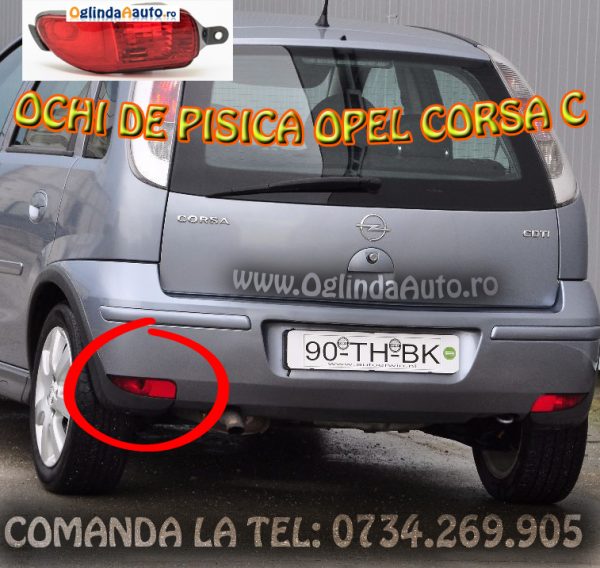 Catadioptru sau ochi de pisica bara spate stanga Opel Corsa C 2004-2010