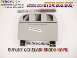 Suport ochelari Skoda Rapid