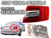 Stop, lampa, tripla dreapta pasager spate Skoda Octavia 3