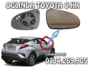 Geam sticla oglinda dreapta Toyota C-HR CHR 2016-2017-2018-2019