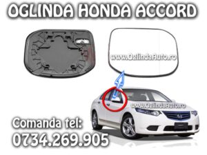 Geam sticla oglinda dreapta incalzita Honda Accord 2008-2015