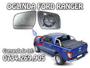 Geam sticla oglinda Ford Ranger stanga 2011-2012-2013-2014-2018