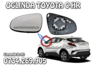 Geam sticla oglinda stanga Toyota C-HR CHR 2016-2017-2018-2019