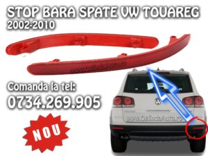Stop bara spate, ochi de pisica dreapta VW Touareg 2002-2010