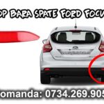 Stop bara spate sau ochi de pisica dreapta partea pasagerului pentru Ford Focus Mk3 III an fabricatie 2010, 2011, 2012, 2013 si 2014.