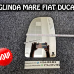 Oglinzi Fiat Ducato, Peugeot Boxer, Citroen Jumper
