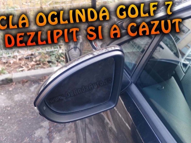 Oglinzi VW Golf 7