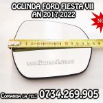 Oglinzi Ford Fiesta 7 VIII modle nou
