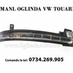 Volkswagen Touareg lampa semnalizare oglinda exterioara