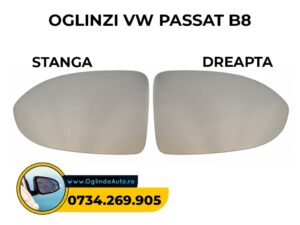 Sticla oglinda VW Passat B8 cu incalzire si sistem de prindere