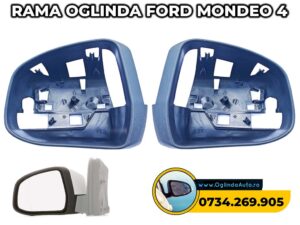 Rama oglinda Ford Mondeo 4 capacul negru din jurul geamului