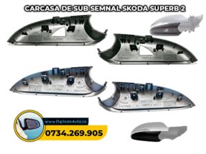 Carcasa oglinda Skoda Superb 2 neagra situata sub semnal